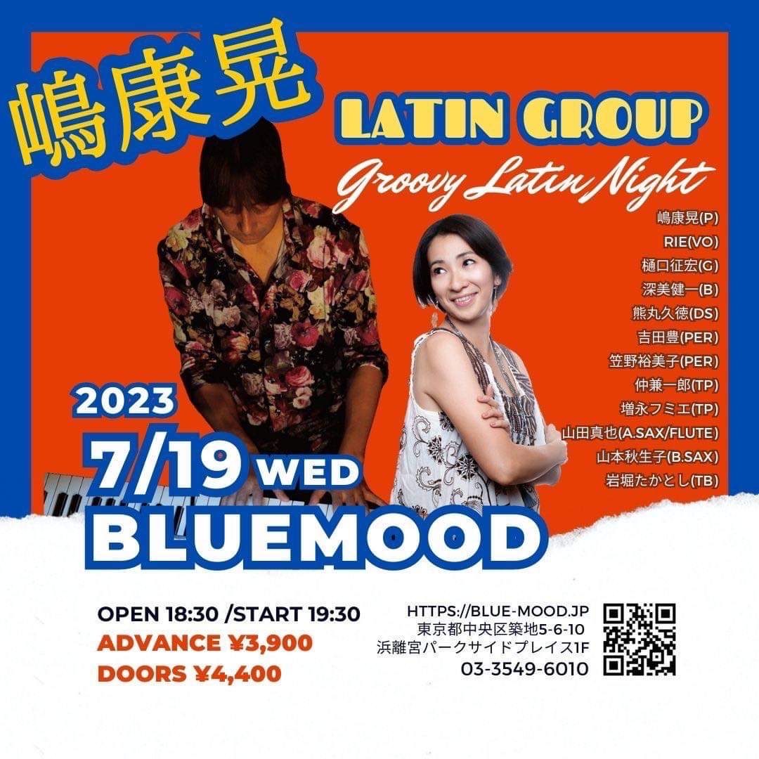 嶋康晃 LATIN GROUP  Groovy Latin Night☆ Vol.2