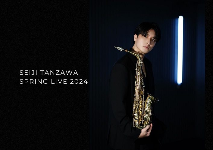 SEIJI TANZAWA SPRING LIVE 2024