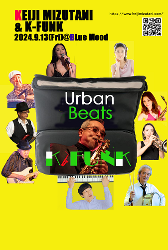 KEIJI MIZUTANI & K-FUNK　Autumn Live "Urban Bats"