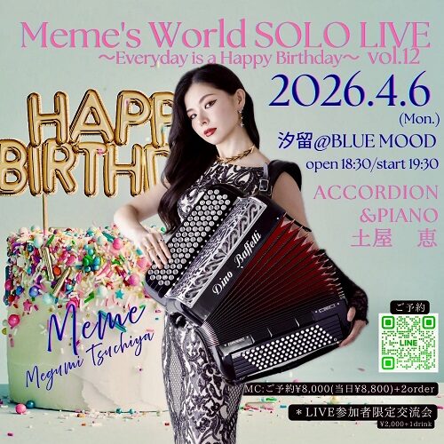 Meme's World SOLO LIVE ～Everyday is Happy Birrhday～