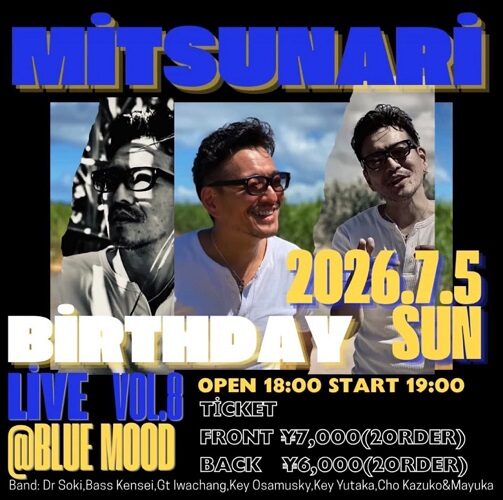 MITSUNARI BIRTHDAY LIVE VOL.8 @BLUE MOOD